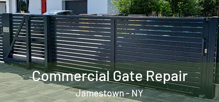 Commercial Gate Repair Jamestown - NY