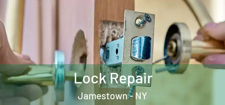 Lock Repair Jamestown - NY